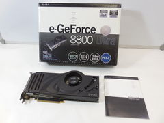 Коллекционная Видеокарта PCI-E EVGA 8800 Ultra